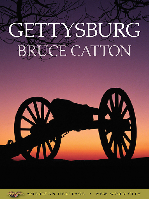 Title details for Gettysburg by Bruce Catton - Available